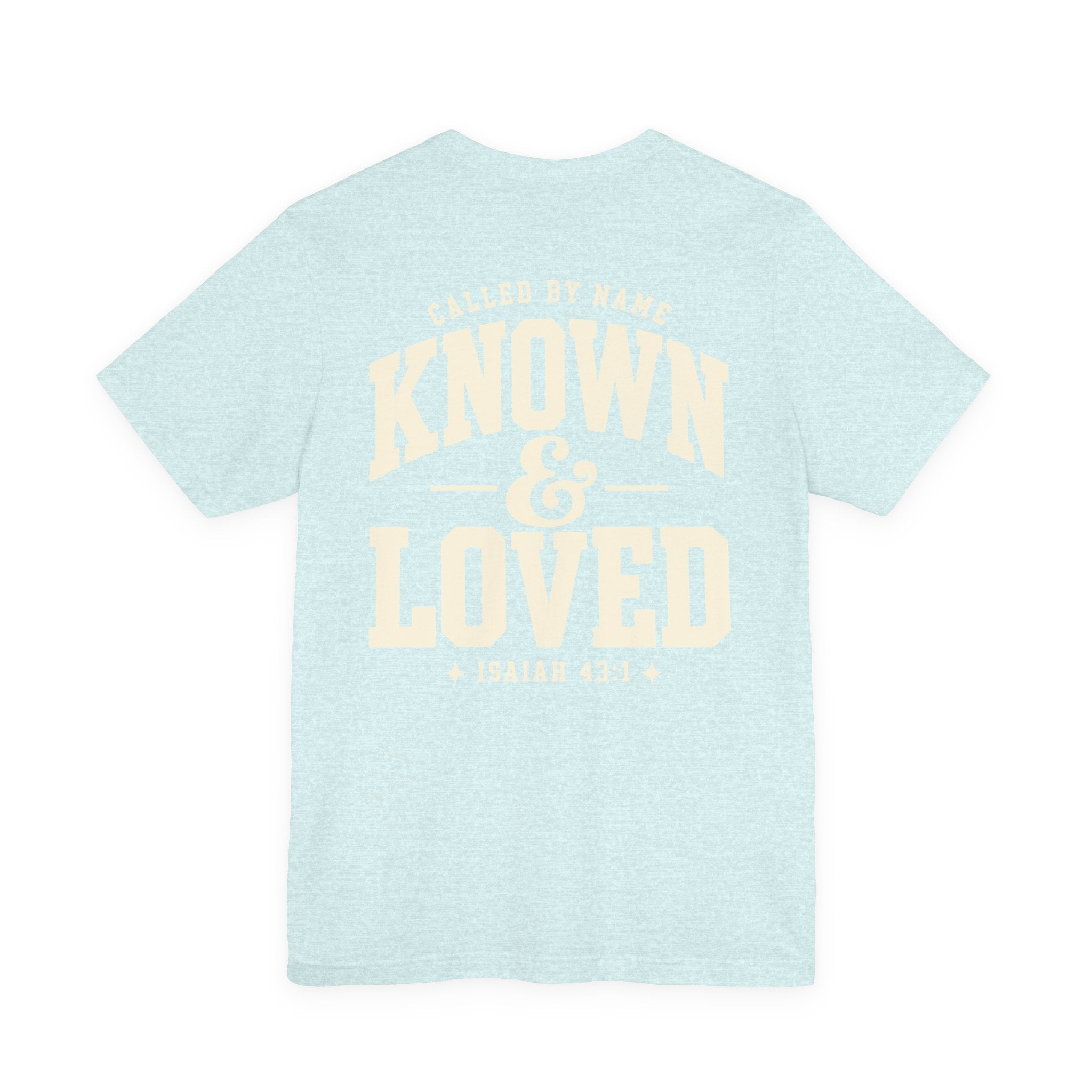 Known & Loved Tee