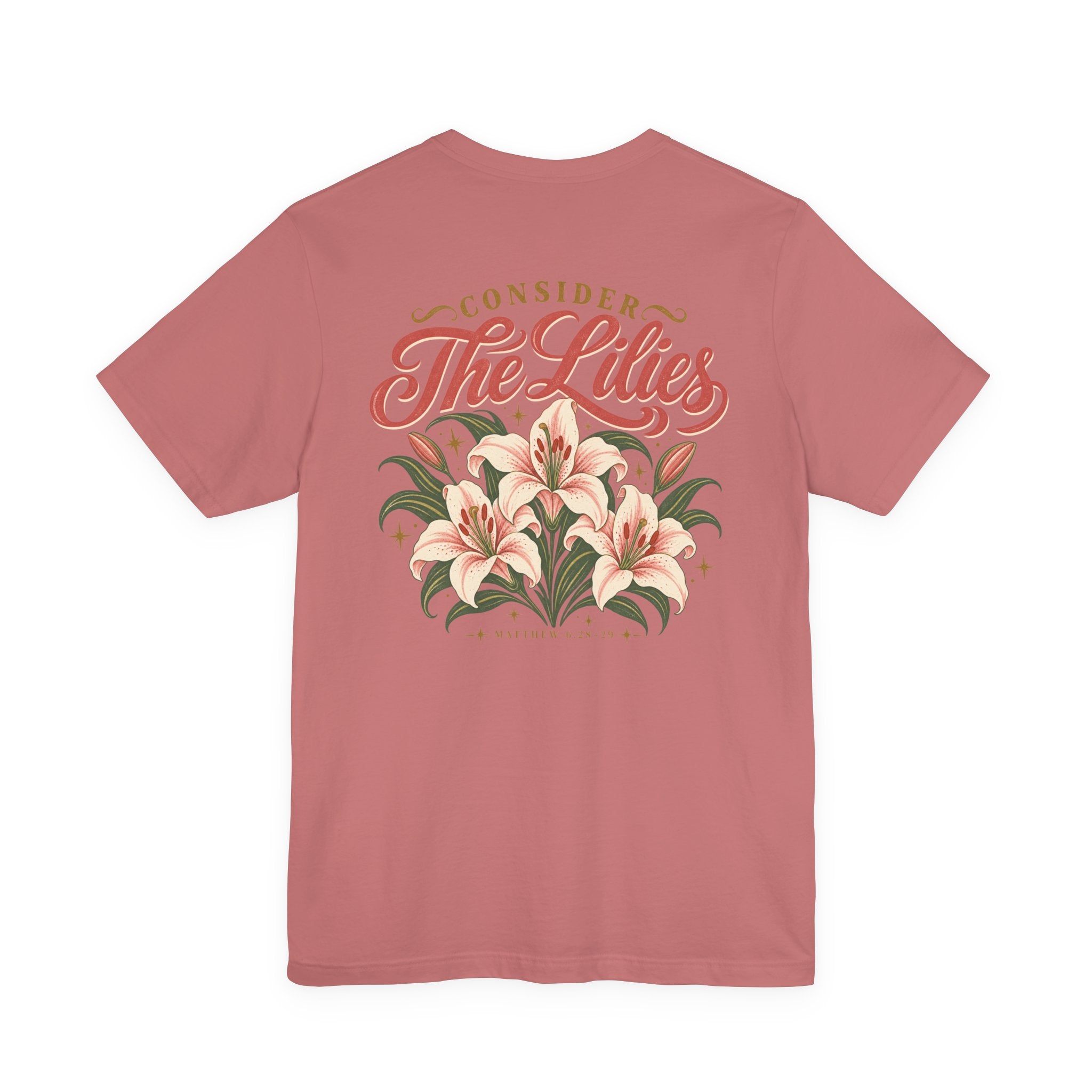 Consider the Lilies Tee