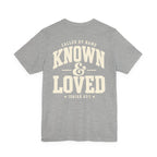 Known & Loved Tee
