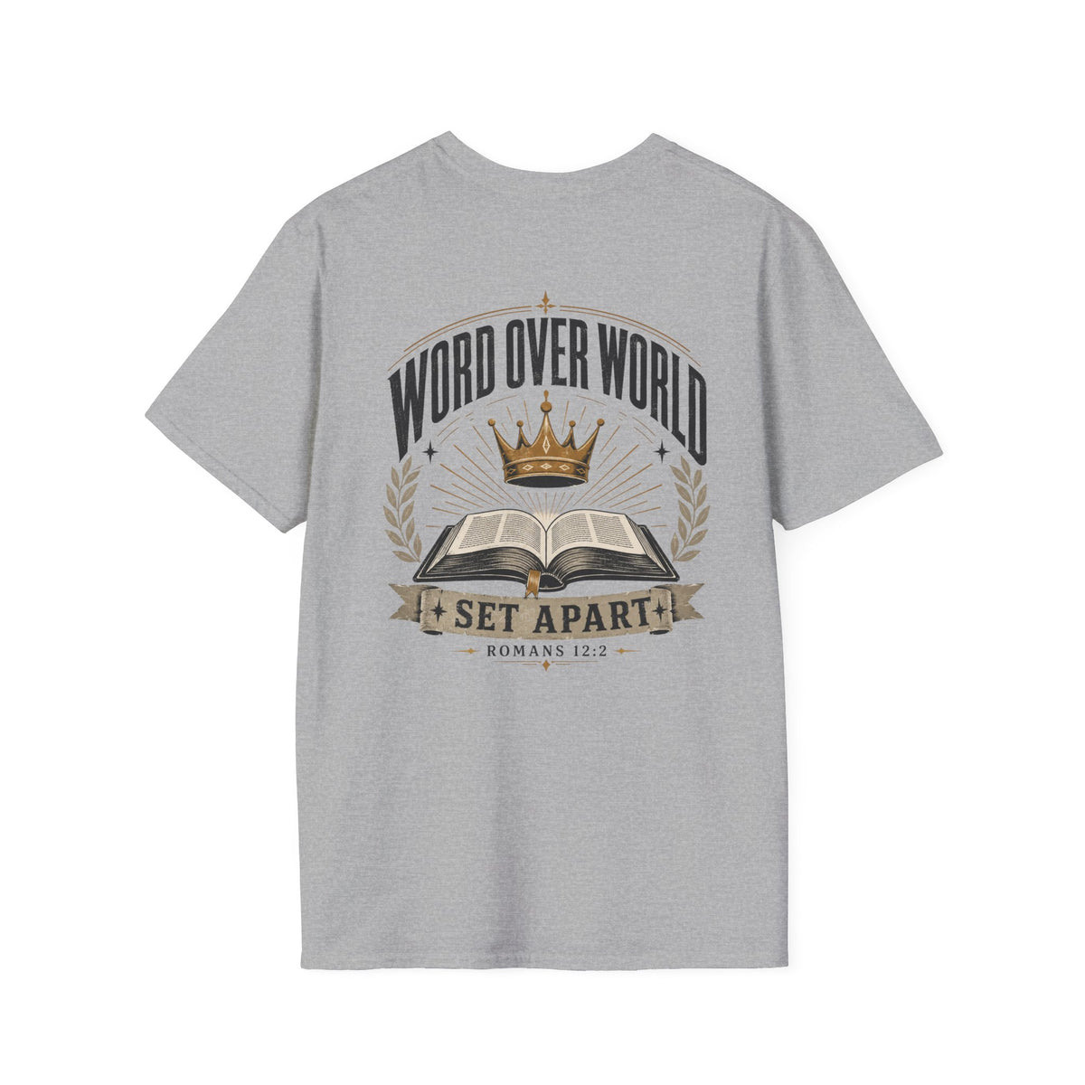 Word Over World T-Shirt — Bible & Crown Faith Graphic Tee