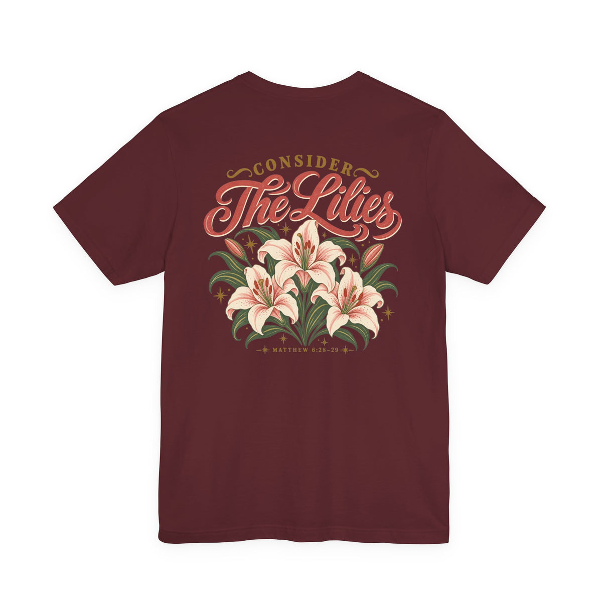 Consider the Lilies Tee
