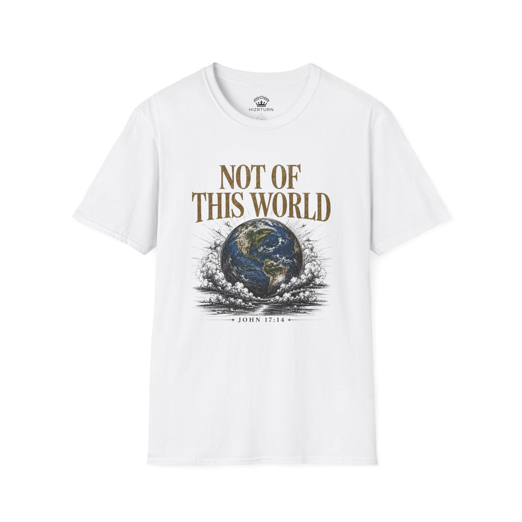Not of This World T-Shirt — Earth Graphic Christian Tee