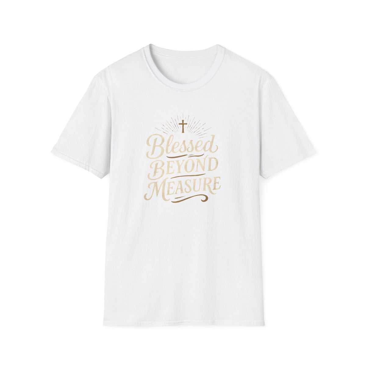 Blessed Beyond Measure T-Shirt
