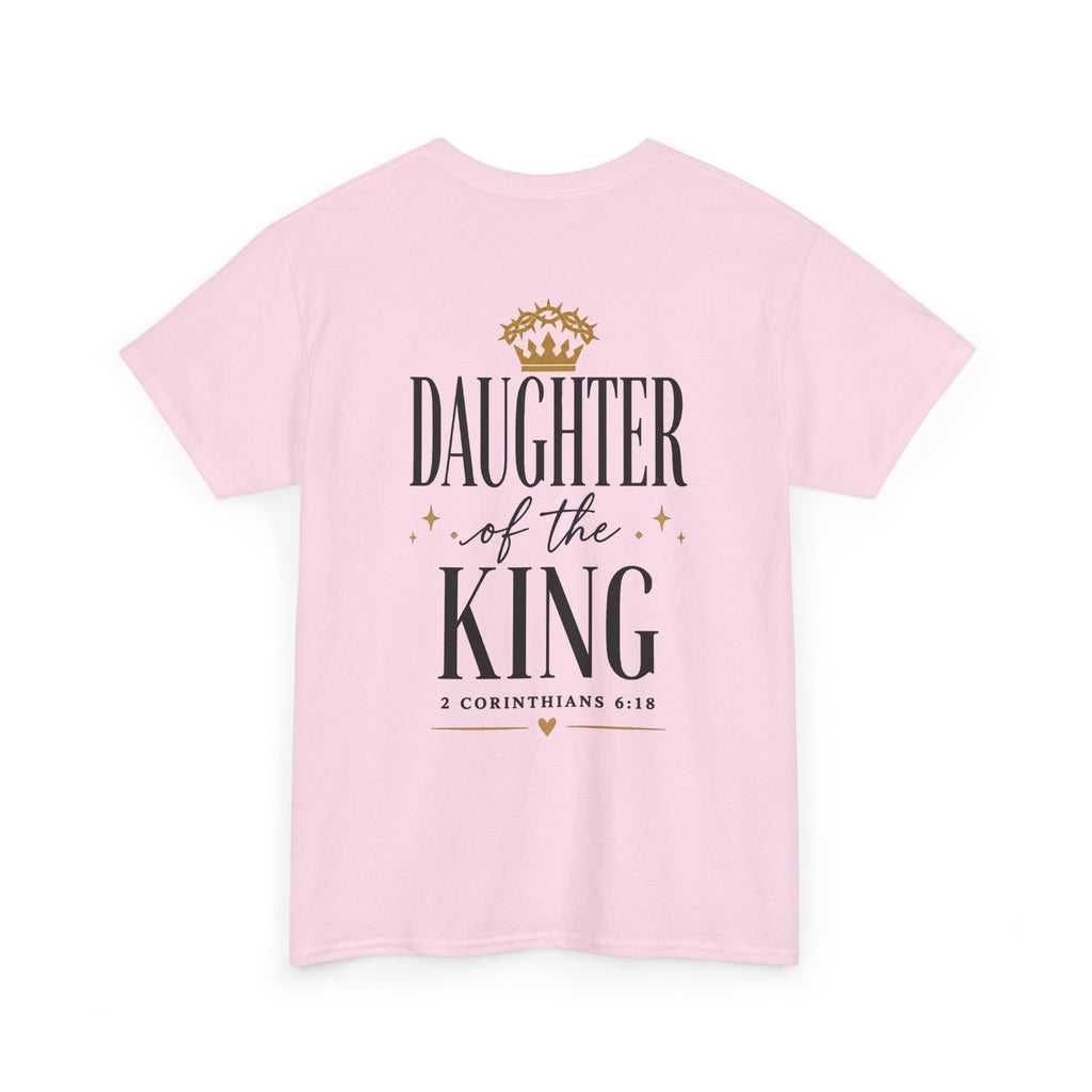 Daughter of the King T-Shirt — Crown Faith Graphic Tee (2 Cor. 6:18)