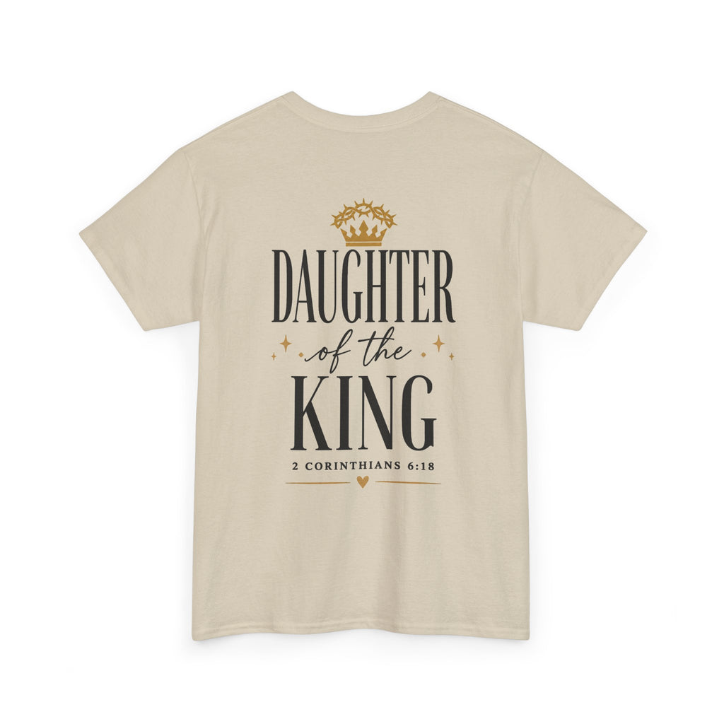 Daughter of the King T-Shirt — Crown Faith Graphic Tee (2 Cor. 6:18)