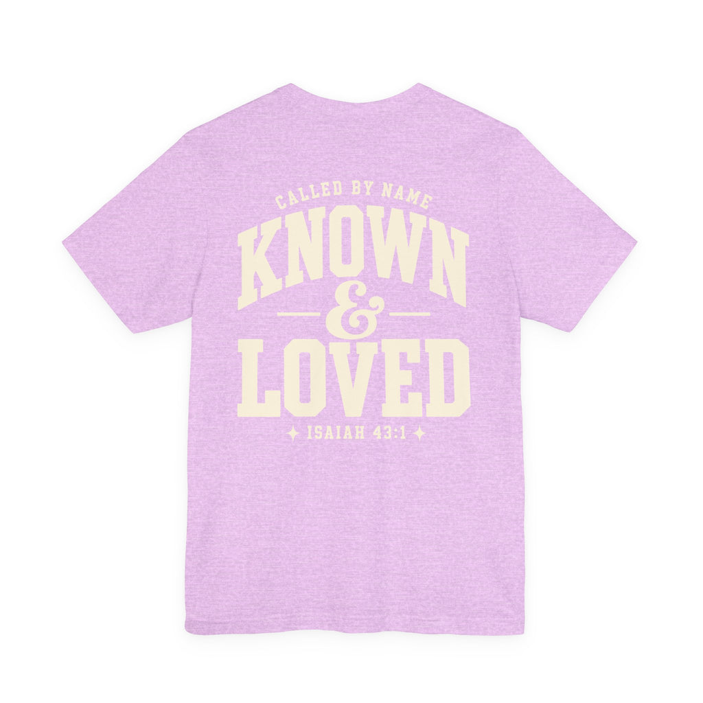 Known & Loved Tee