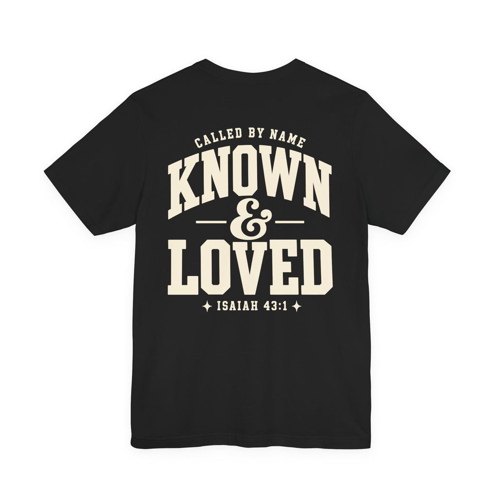 Known & Loved Tee