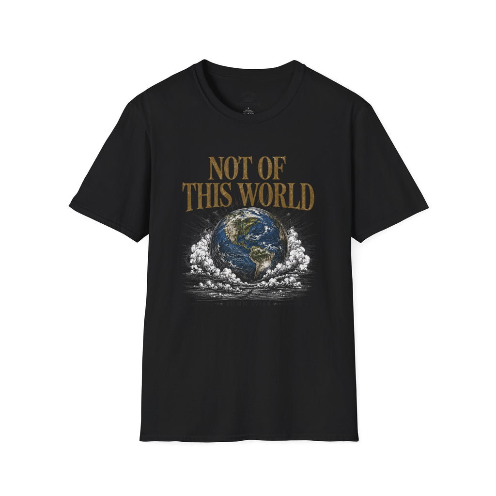 Not of This World T-Shirt — Earth Graphic Christian Tee