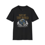 Not of This World T-Shirt — Earth Graphic Christian Tee