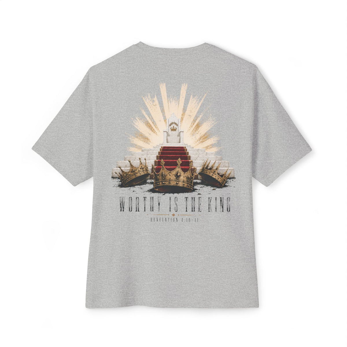 Drop Shoulder Premium Tee — "Worthy Is The King"