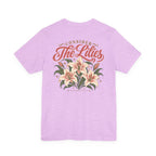 Consider the Lilies Tee