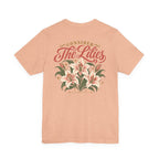 Consider the Lilies Tee